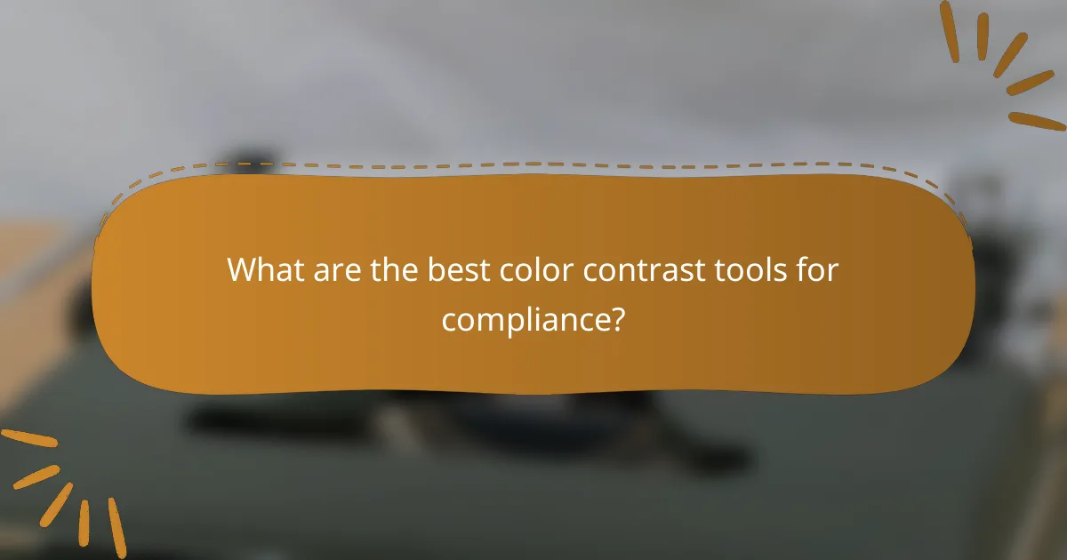 What are the best color contrast tools for compliance?